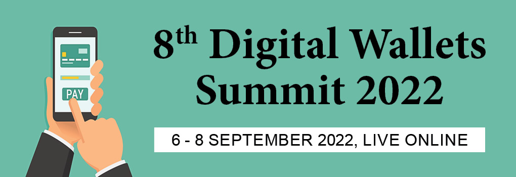 8th Digital Wallets Summit 2022